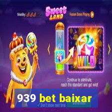 939 bet baixar